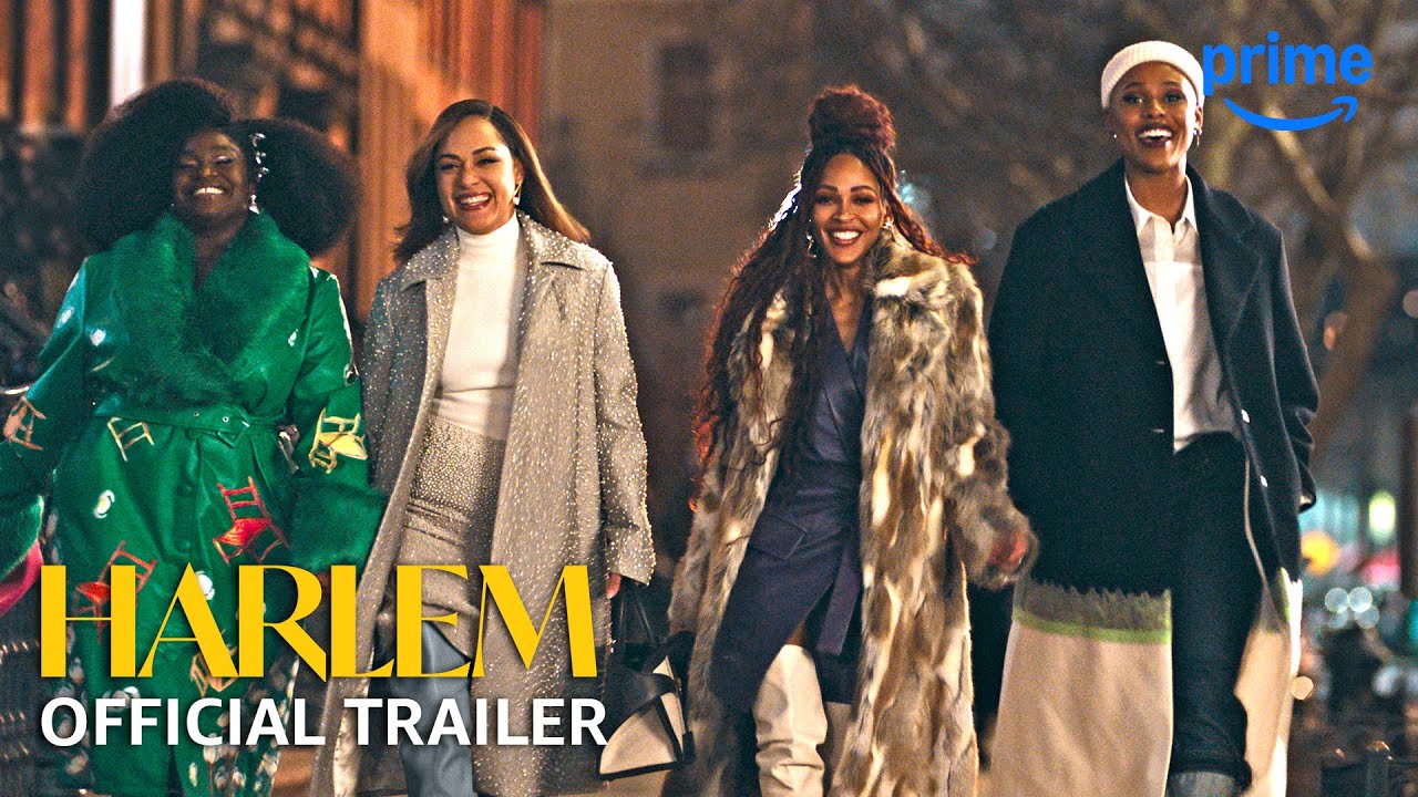 Harlem Season 3 - Official Trailer | Main video: YouTube