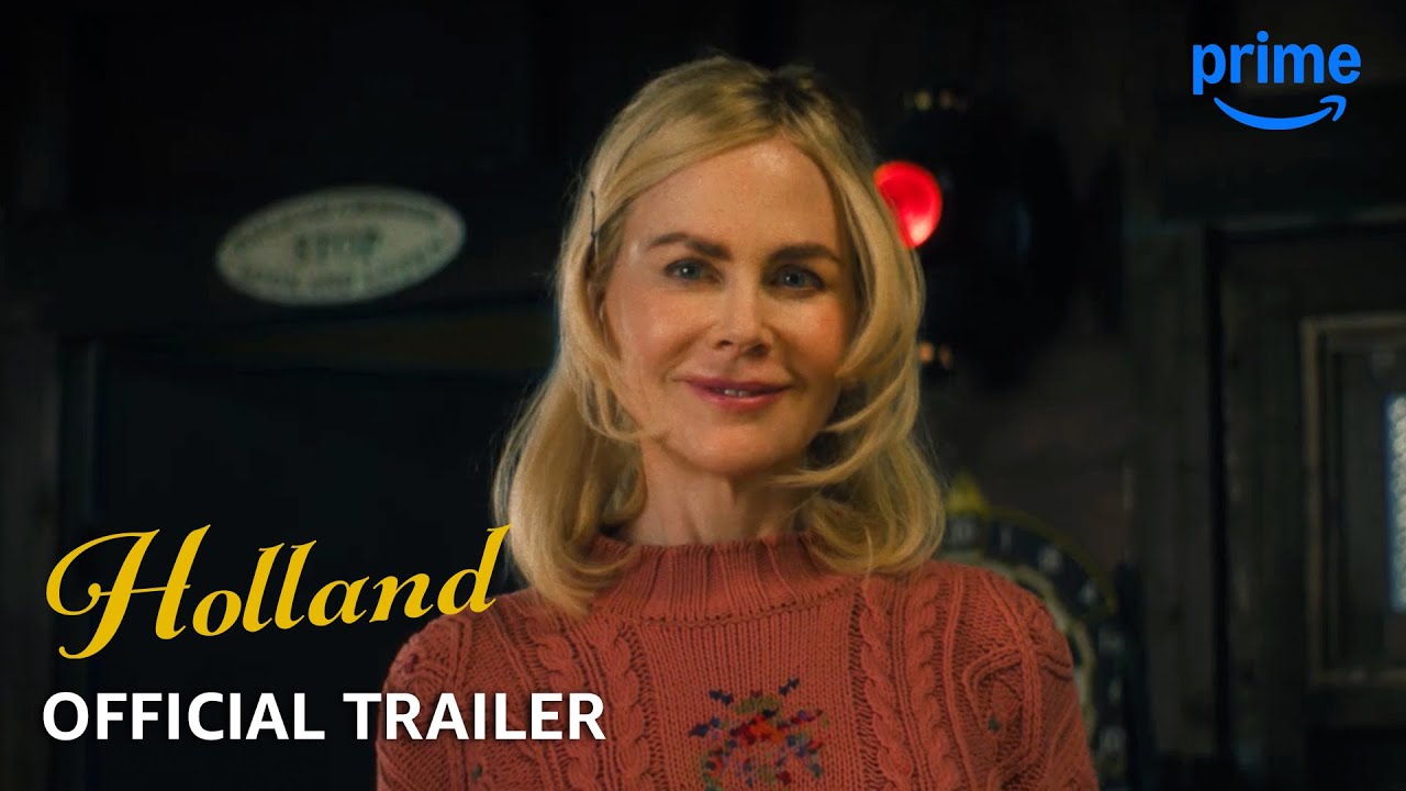 Holland - Official Trailer | Prime Video - YouTube