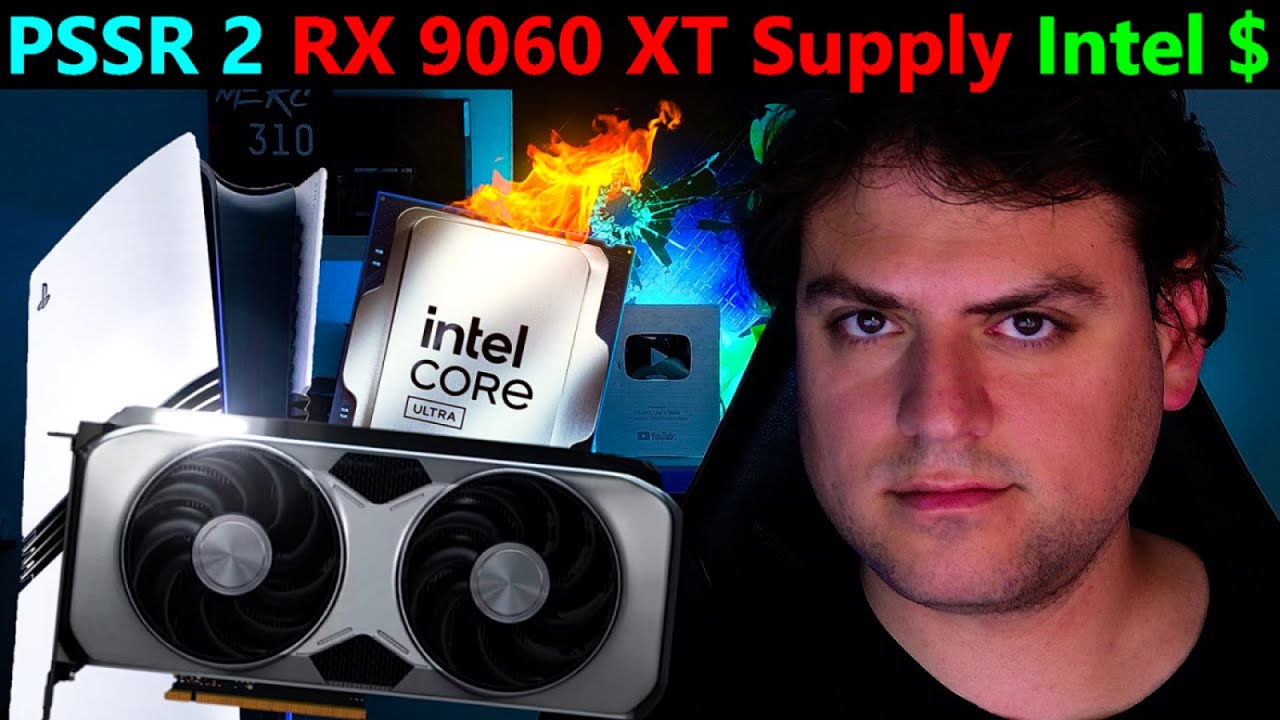 Ps5 pro pssr 2 arising, rx 9060 xt supply, intel ultra 7 price drop, AMD q1 gains | APIL LOOSE ENDS - Youtube