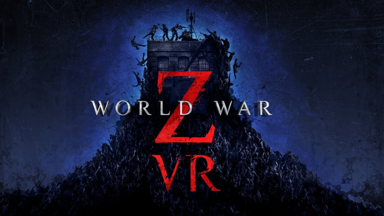World War Z VR - Announcement Trailer - Youtube