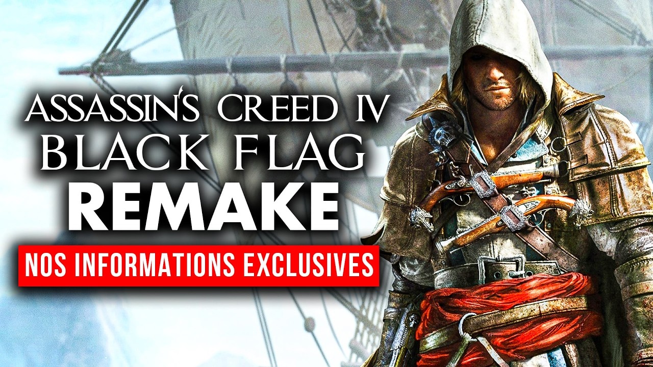 Exclusif Assassin's Creed 4 Black Flag Remake: 1ères unpublished information South Le Jeu 🔥 - YouTube