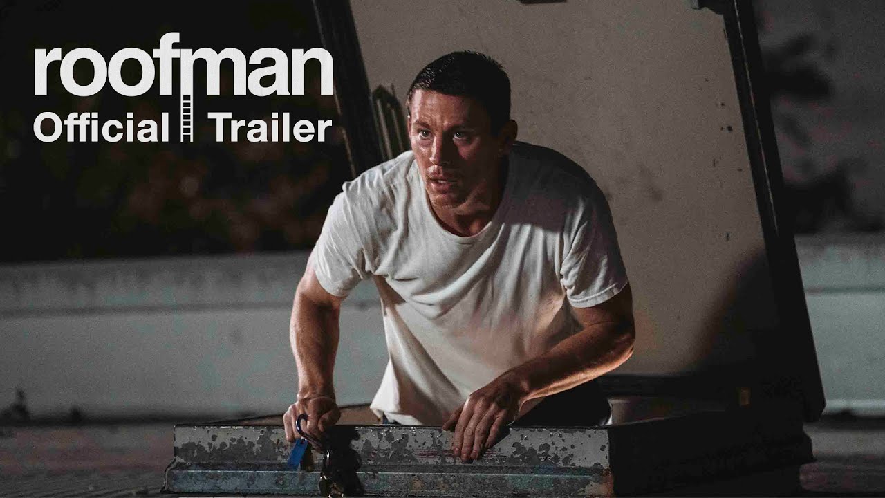 Roofer | Official Trailer (2025 Movie) - Channing Tatum, Kirsten Dunst - YouTube