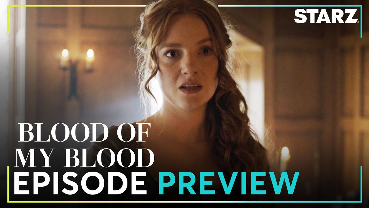 Outlander: Blood of my blood l Ep. 10 PREVIOUS VIEW L STARZ - YOUTUBE