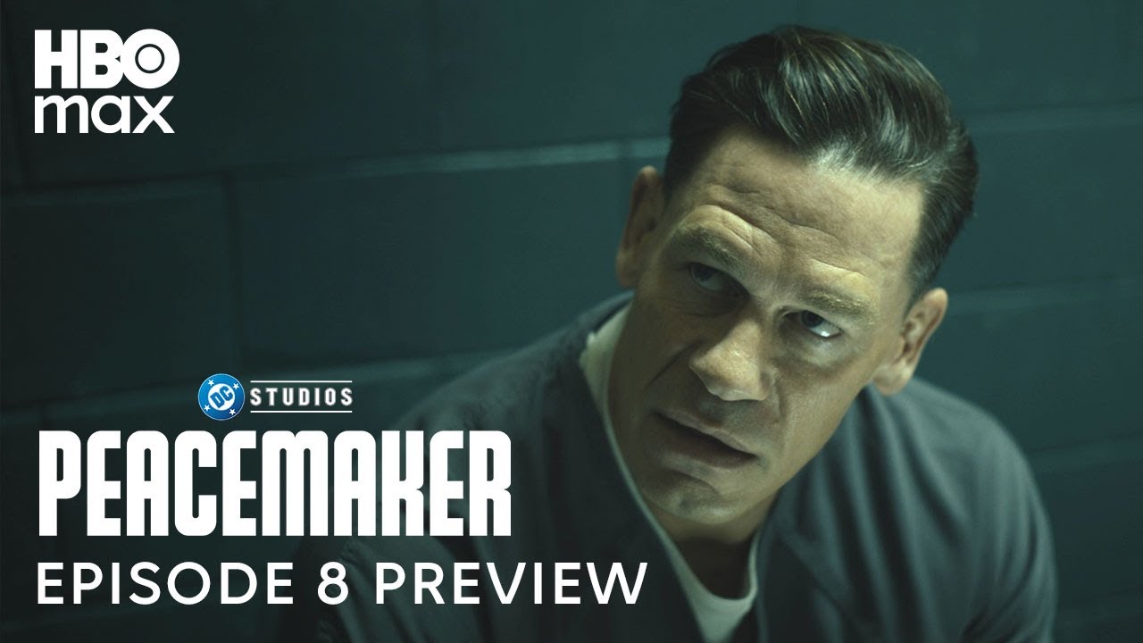 Peacemaker Season 2 | Episode 8 Preview | HBO MAX - Youtube