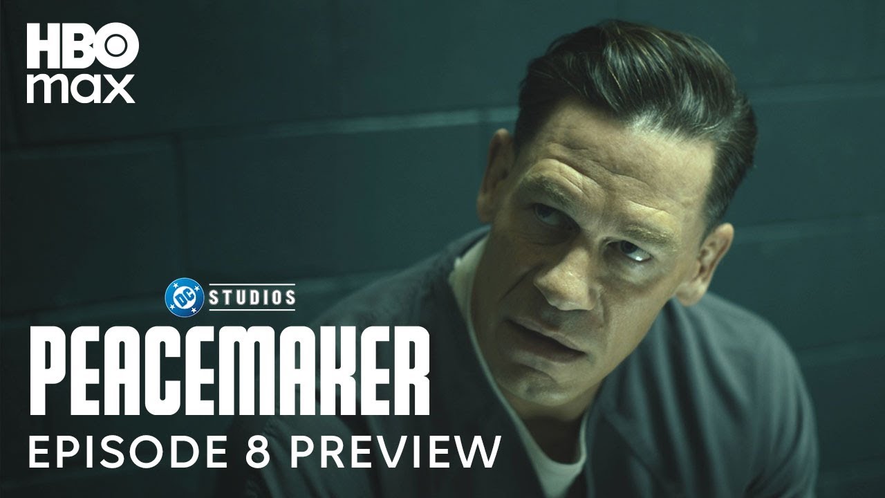 Peacemaker Season 2 | Episode 8 Preview | HBO MAX - Youtube