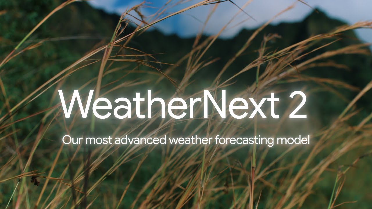 WeatherNext 2: Our most advanced weather forecast model - YouTube
