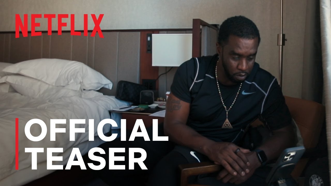 Sean Combs: The Reckoning | Official preview | Netflix-YouTube