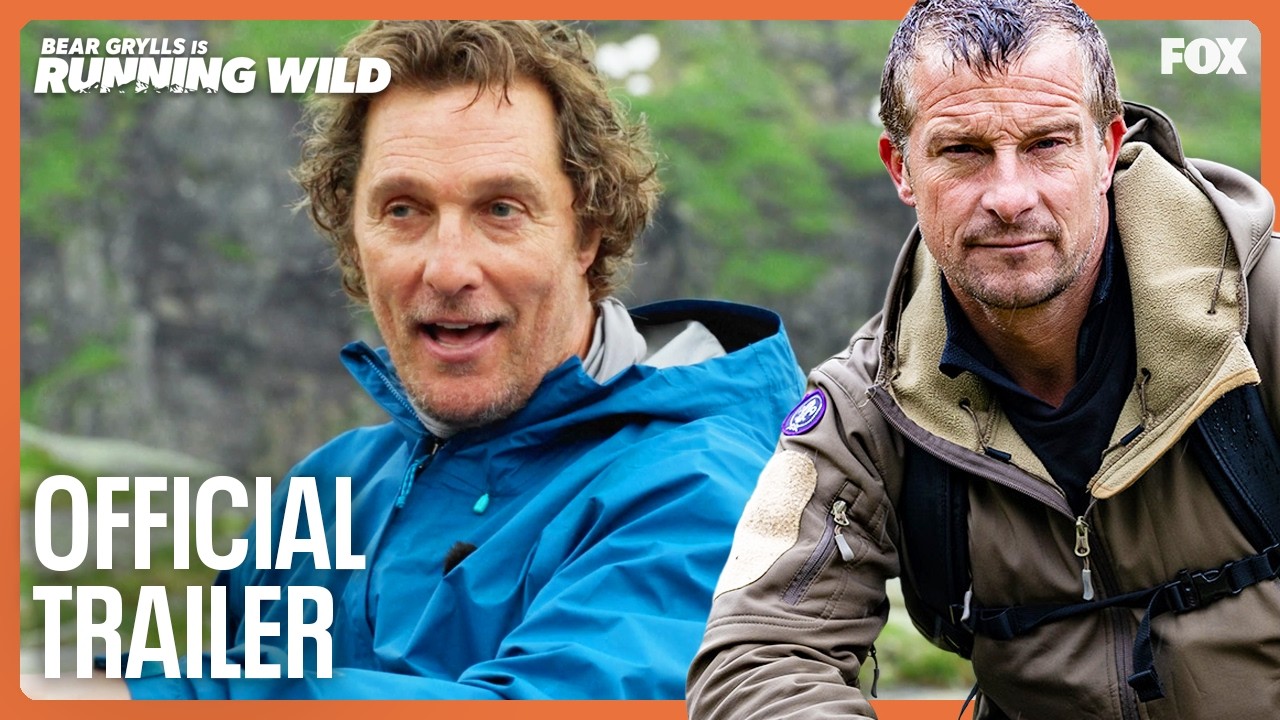 Official Trailer: Bear Grylls is Going Wild (with Matthew McConaughey and MORE!) | Reality Club - YouTube