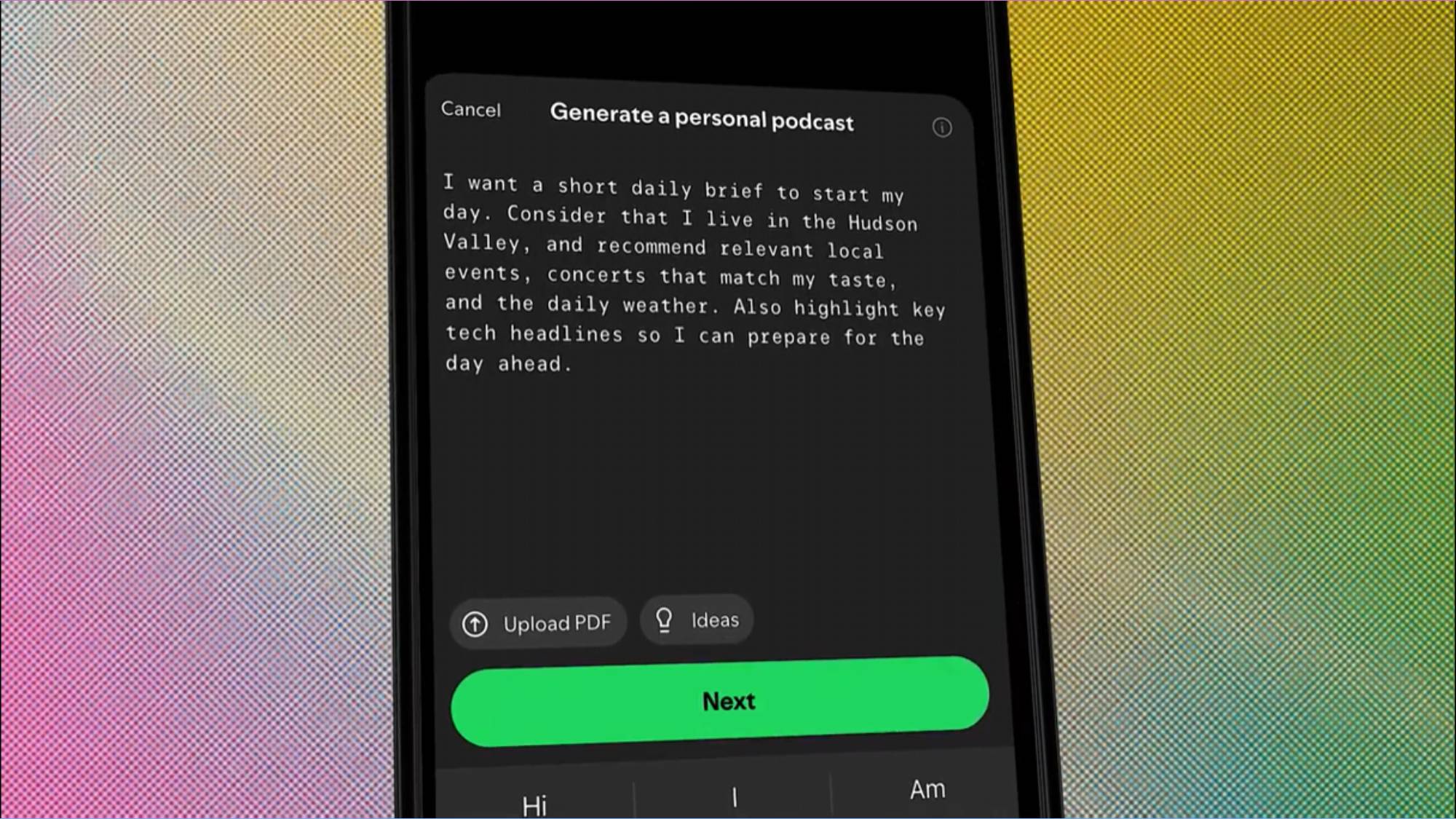 A message is entered into Spotify to generate a personal podcast