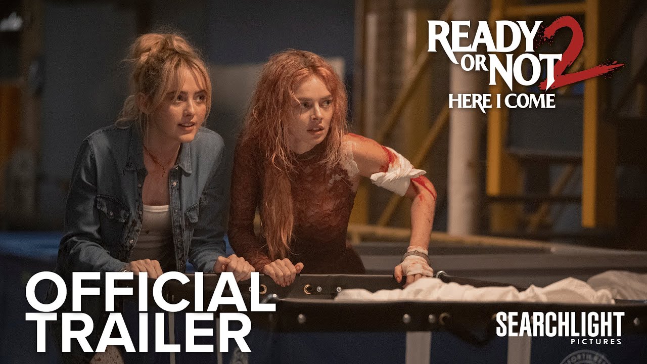 READY OR NOT 2: HERE I COME | Official trailer | Reflector Images - YouTube
