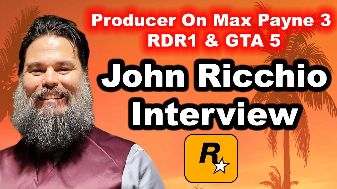#212 - John Ricchio on GTA 5, GTA 6, Rockstar, RDR1, leadership, AI, Crunch, cut content, etc. - YouTube